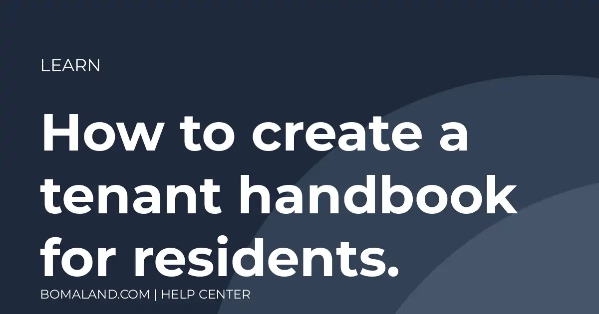 How to create a tenant handbook for residents.