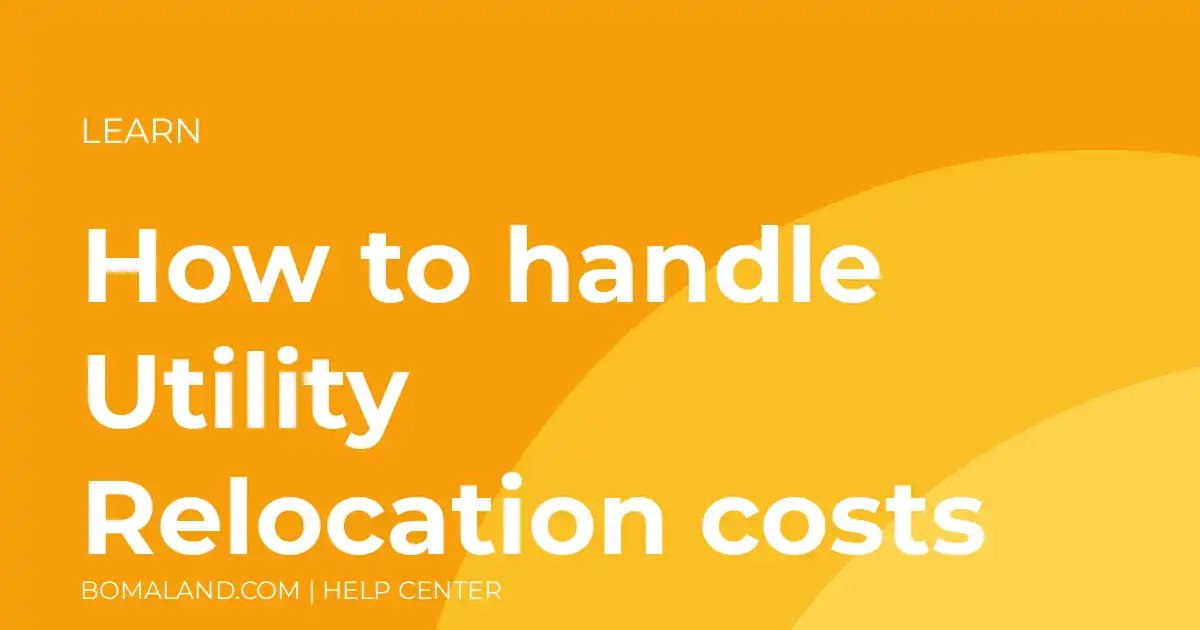 How to handle Utility Relocation costs