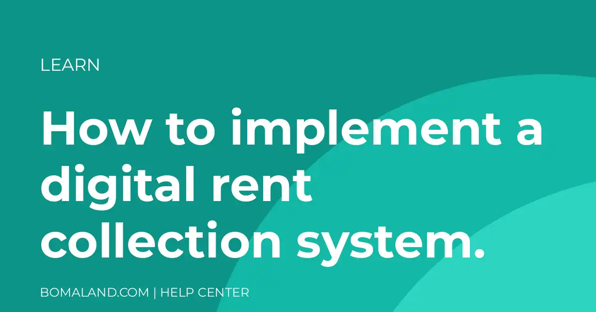 How to implement a digital rent collection system.