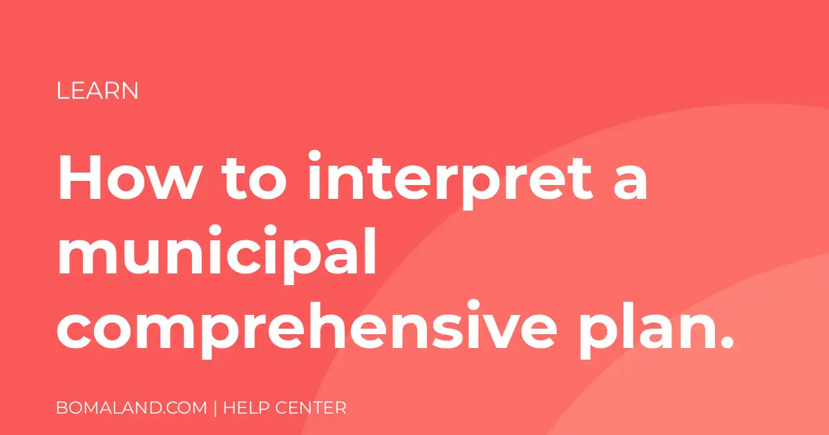 How to interpret a municipal comprehensive plan.