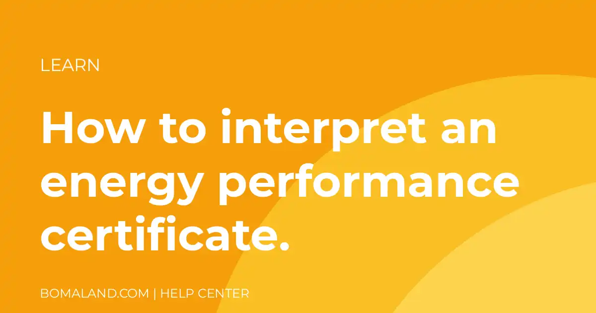 How to interpret an energy performance certificate.