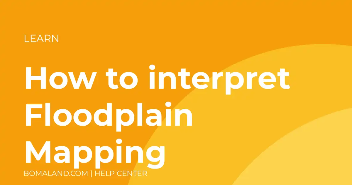 How to interpret Floodplain Mapping