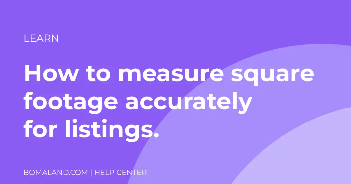 How to measure square footage accurately for listings.