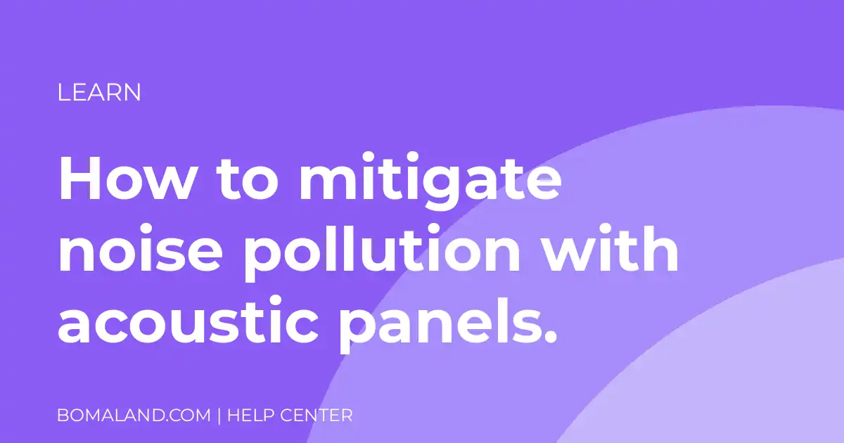 How to mitigate noise pollution with acoustic panels.