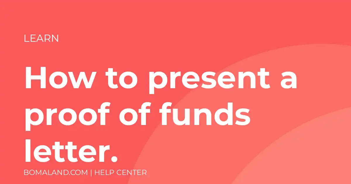 How to present a proof of funds letter.