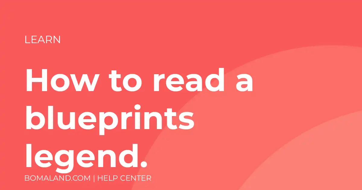 How to read a blueprints legend.