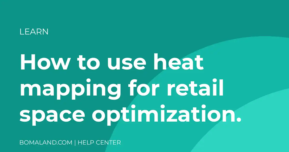 How to use heat mapping for retail space optimization.