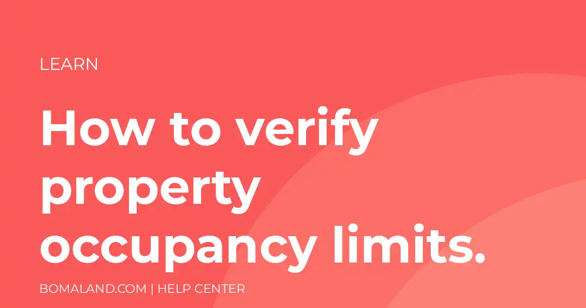 How to verify property occupancy limits.