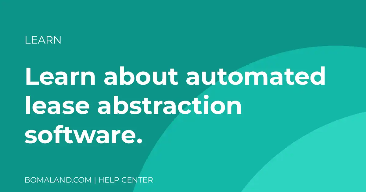 Learn about automated lease abstraction software.