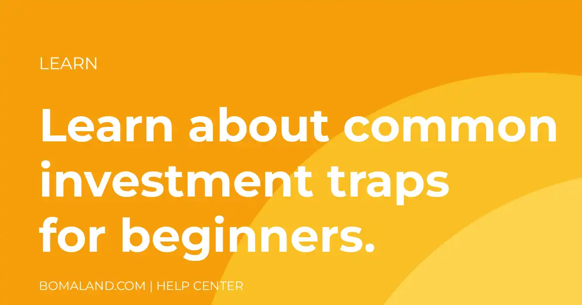 Learn about common investment traps for beginners.