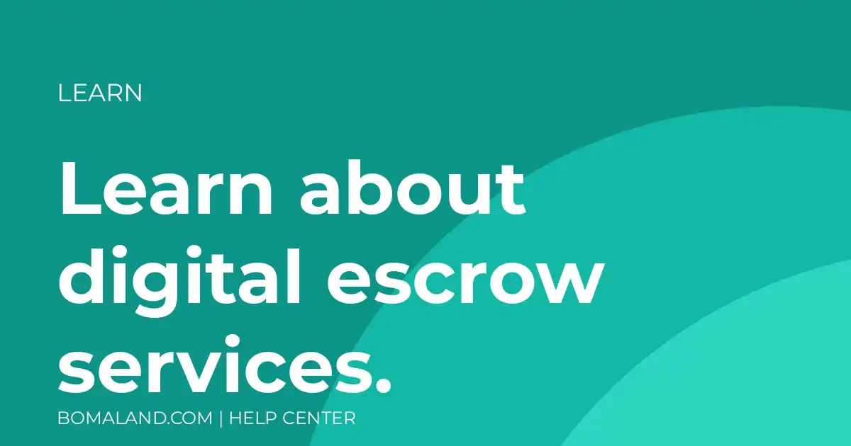 Learn about digital escrow services.