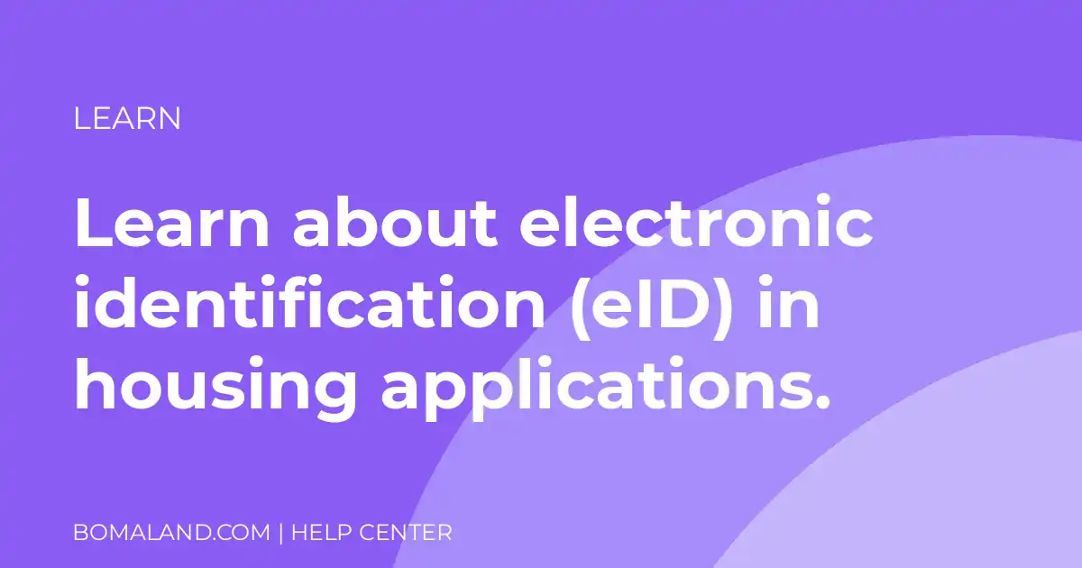 Learn about electronic identification (eID) in housing applications.