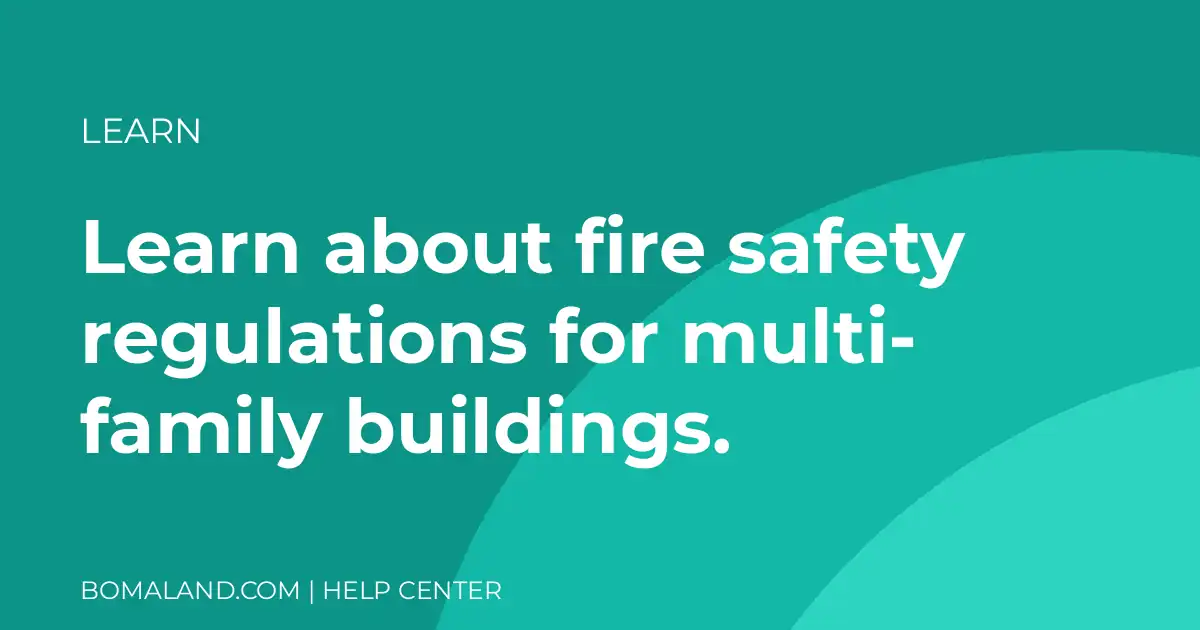 Learn about fire safety regulations for multi-family buildings.