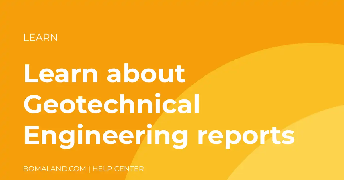 Learn about Geotechnical Engineering reports
