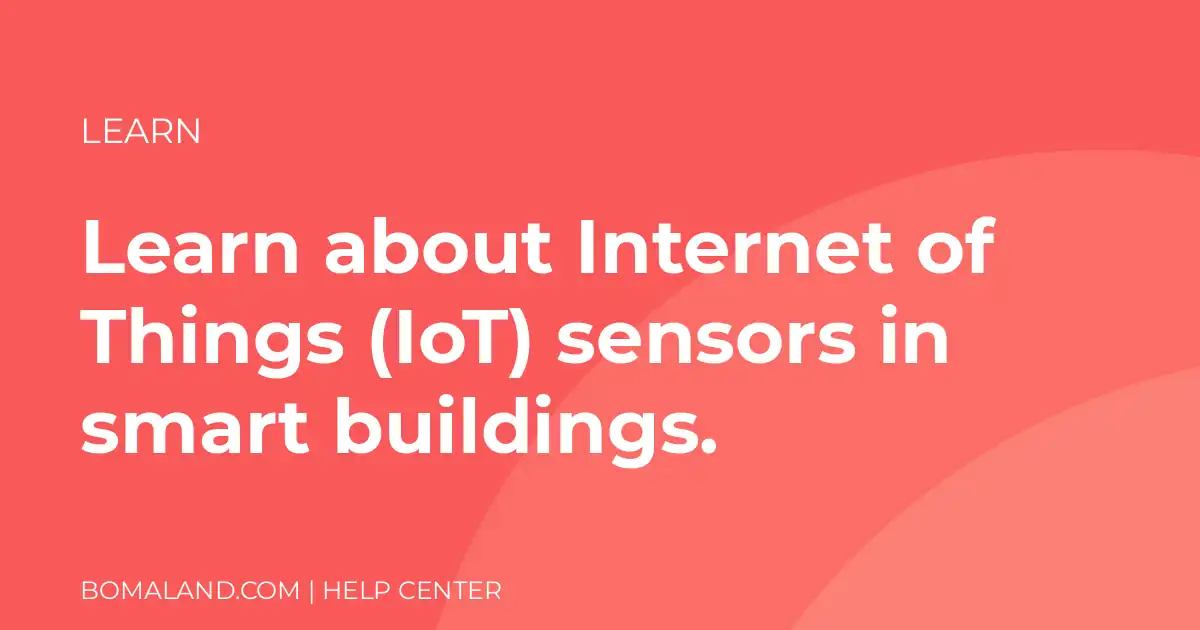 Learn about Internet of Things (IoT) sensors in smart buildings.