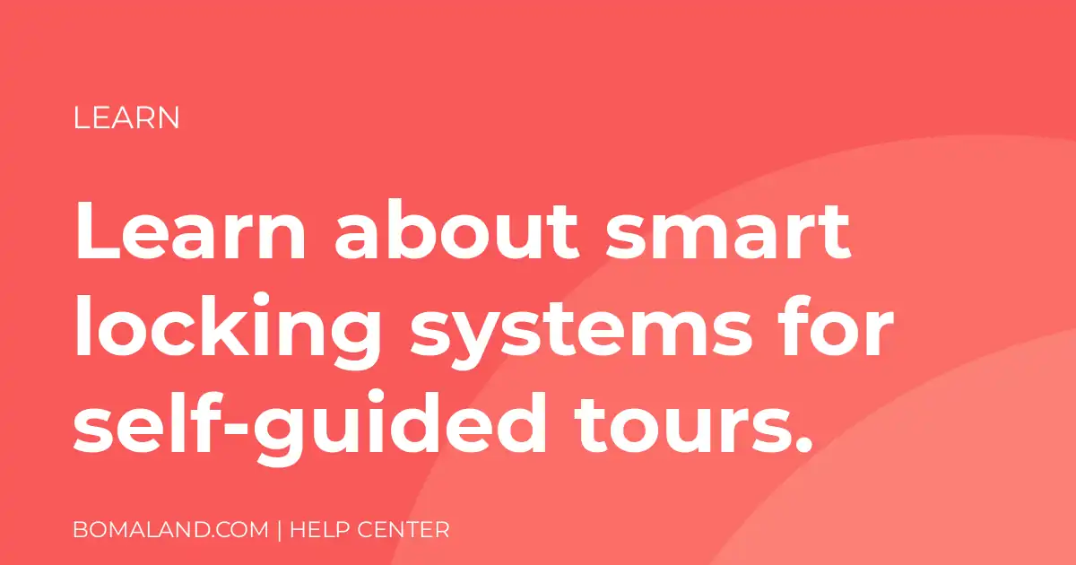 Learn about smart locking systems for self-guided tours.