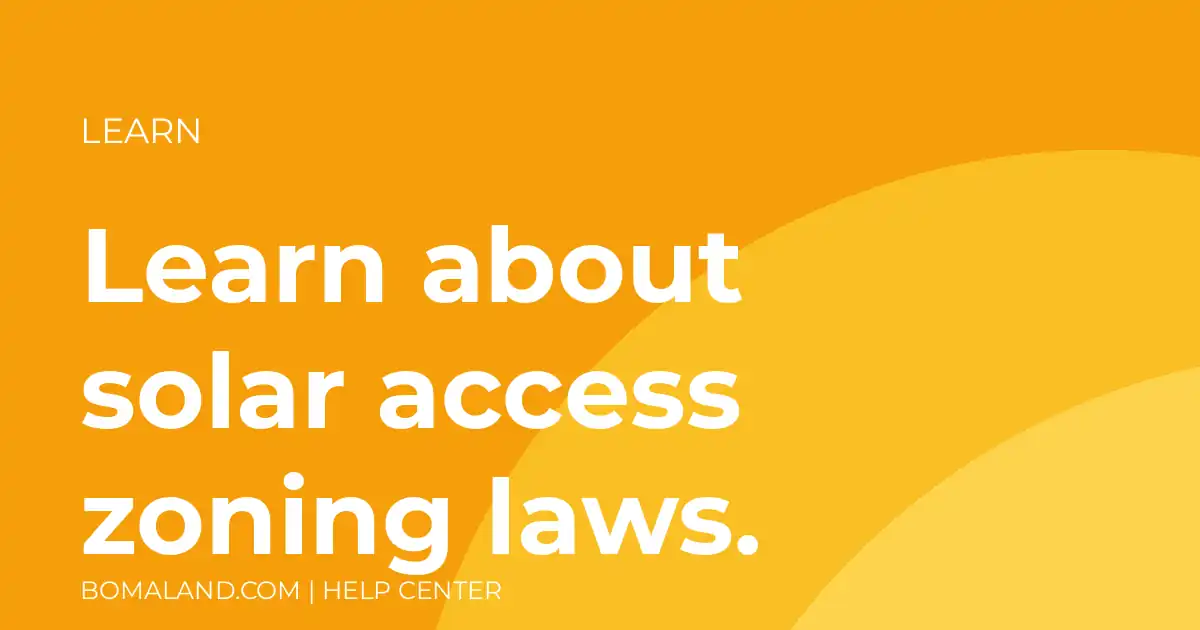 Learn about solar access zoning laws.
