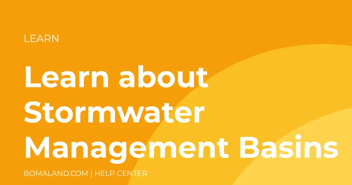 Learn about Stormwater Management Basins