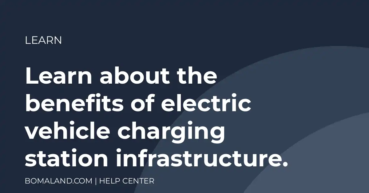 Learn about the benefits of electric vehicle charging station infrastructure.