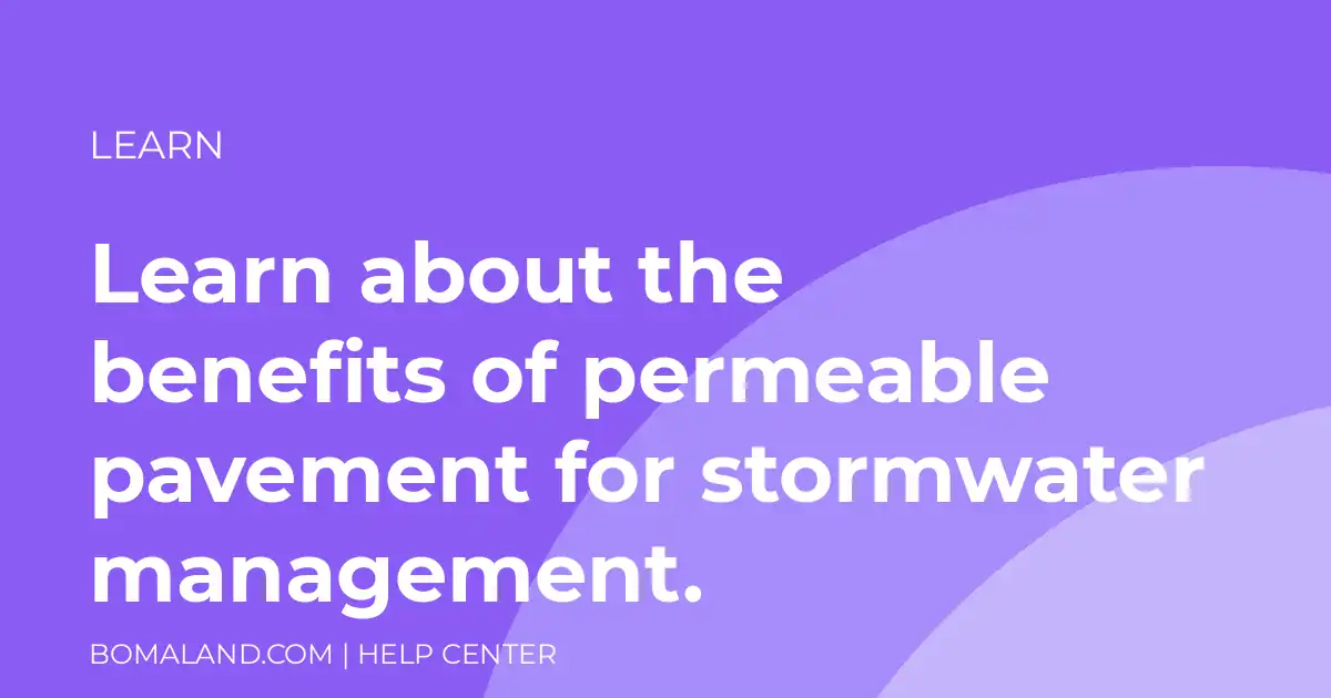 Learn about the benefits of permeable pavement for stormwater management.