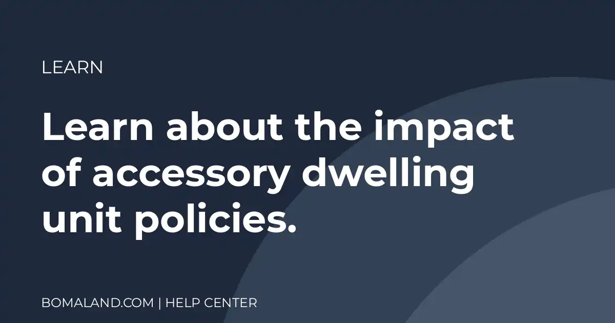 Learn about the impact of accessory dwelling unit policies.