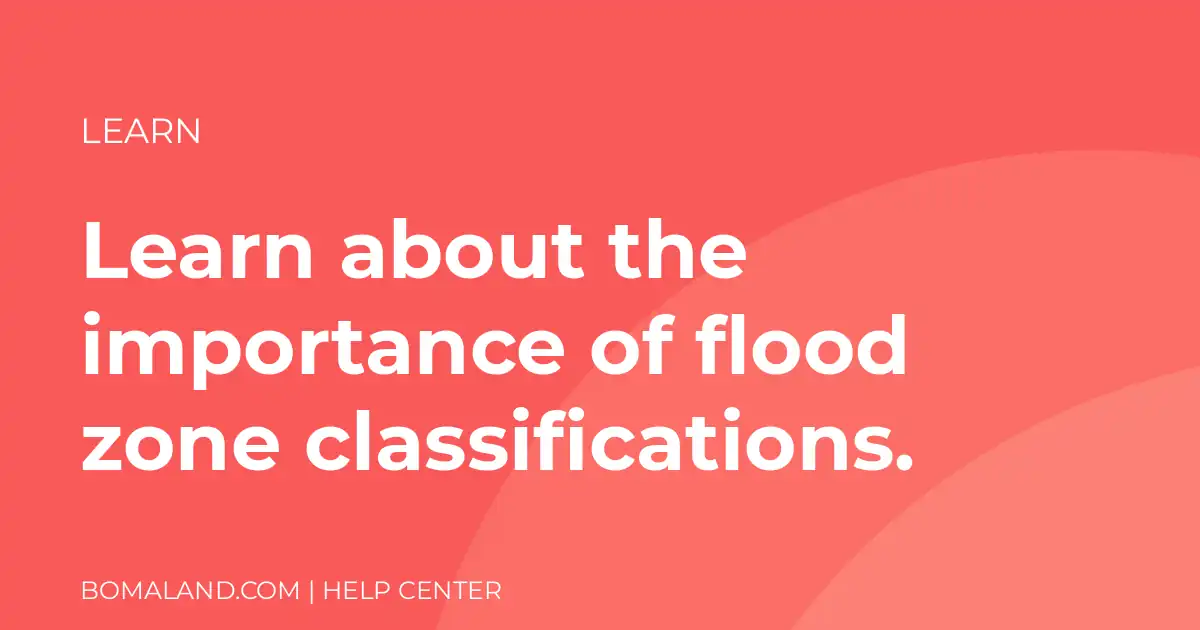Learn about the importance of flood zone classifications.