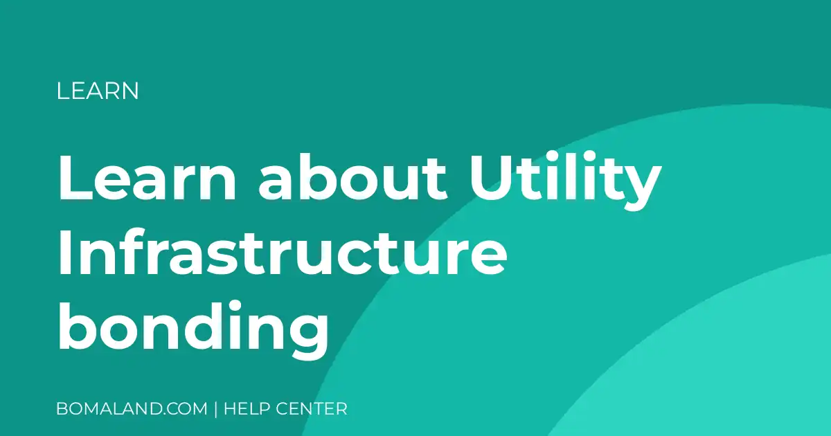 Learn about Utility Infrastructure bonding