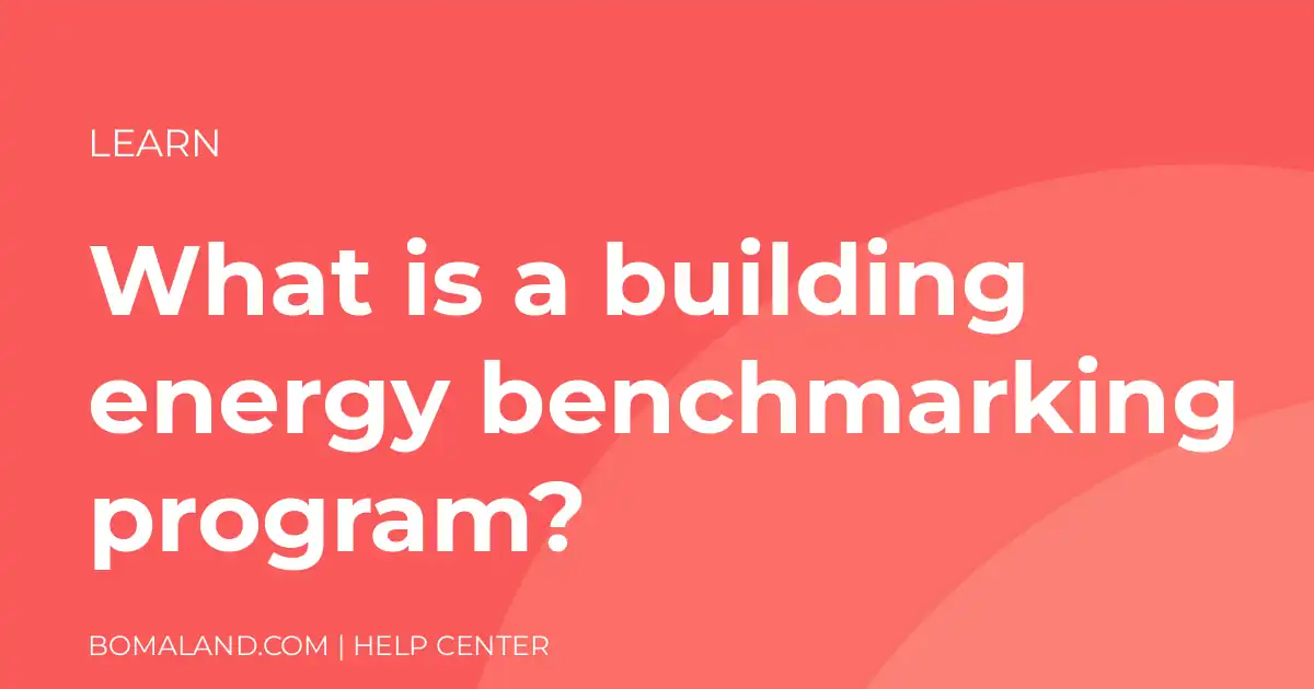 What is a building energy benchmarking program?