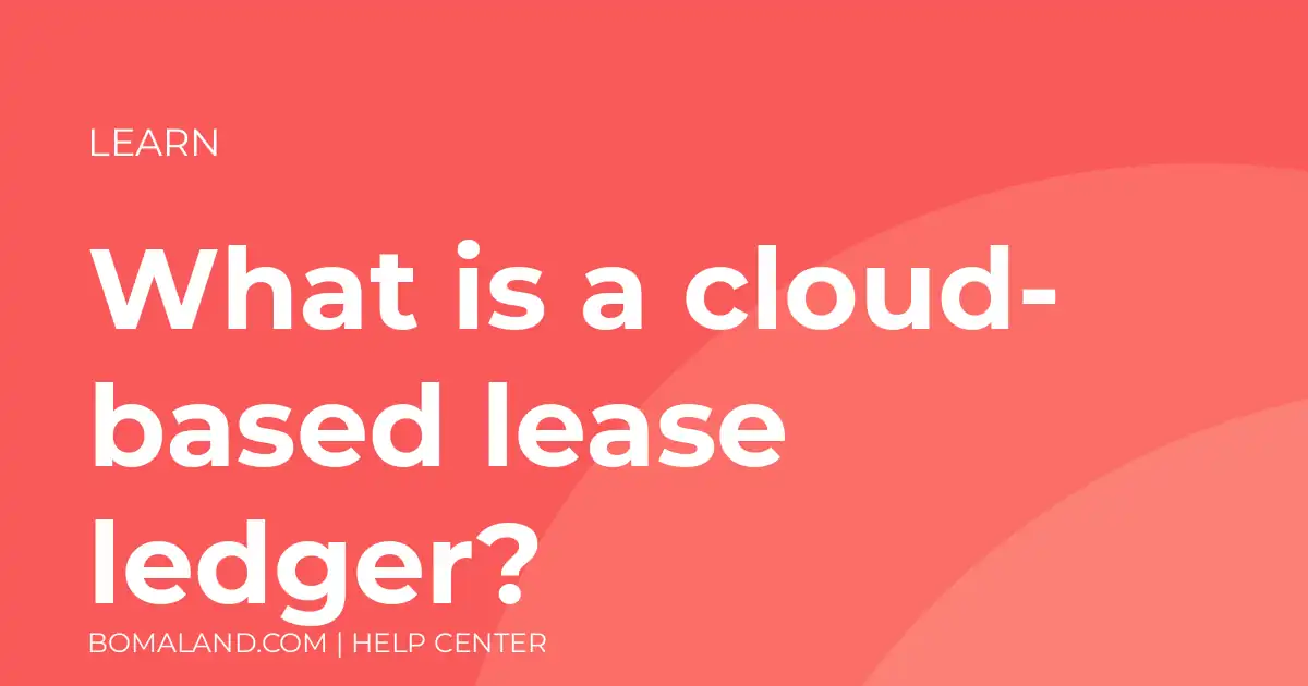 What is a cloud-based lease ledger?