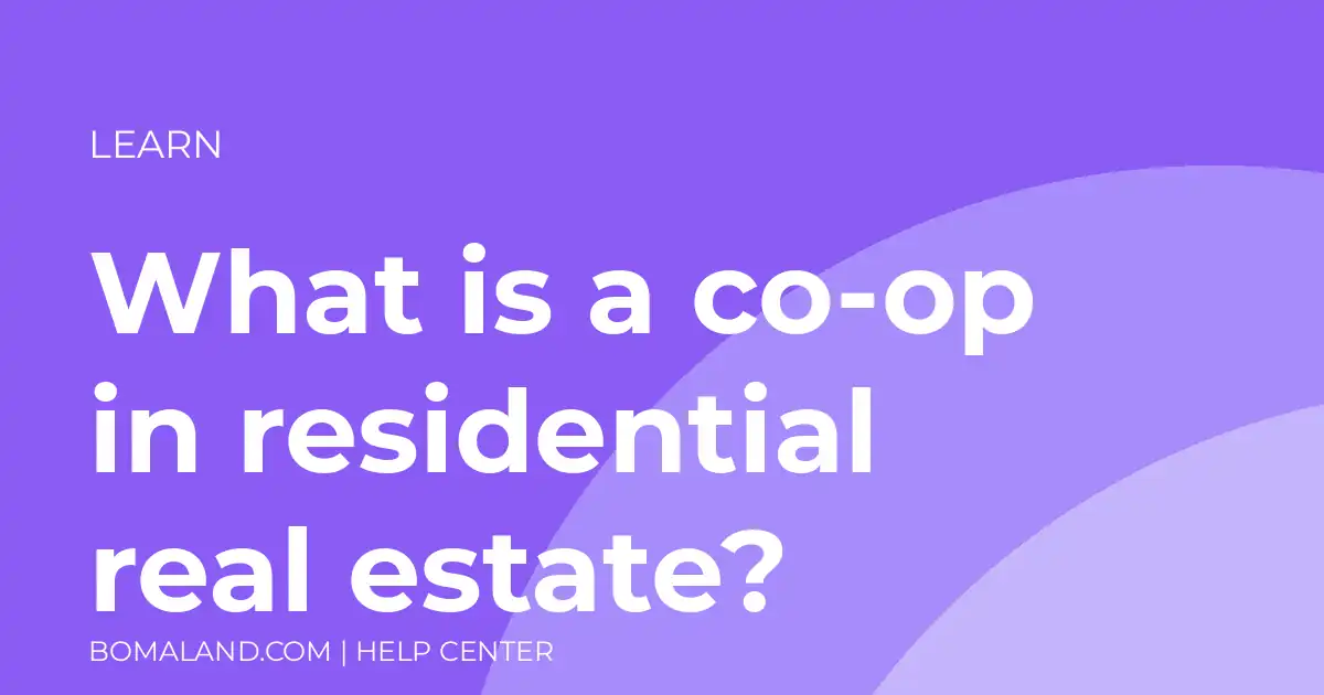 What is a co-op in residential real estate?