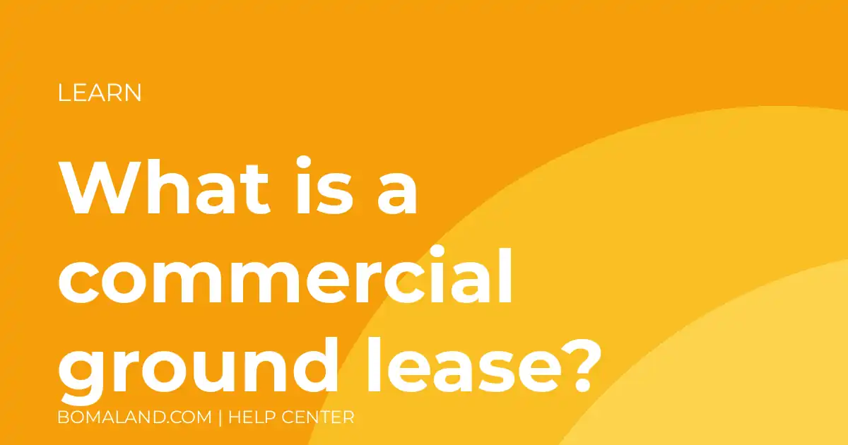 What is a commercial ground lease?