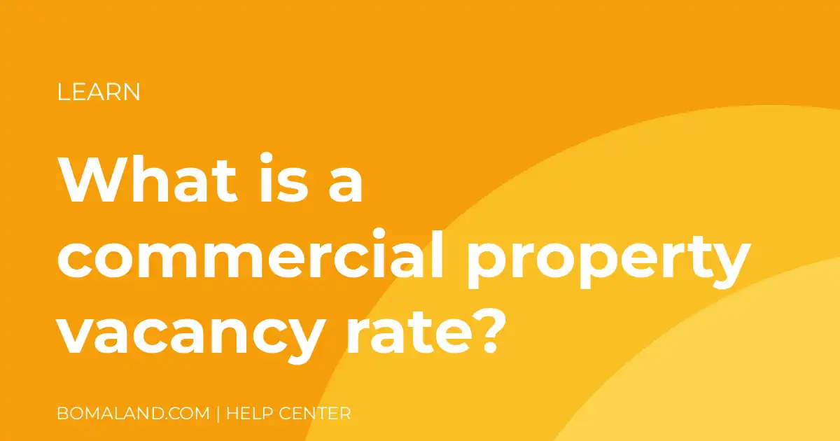 What is a commercial property vacancy rate?