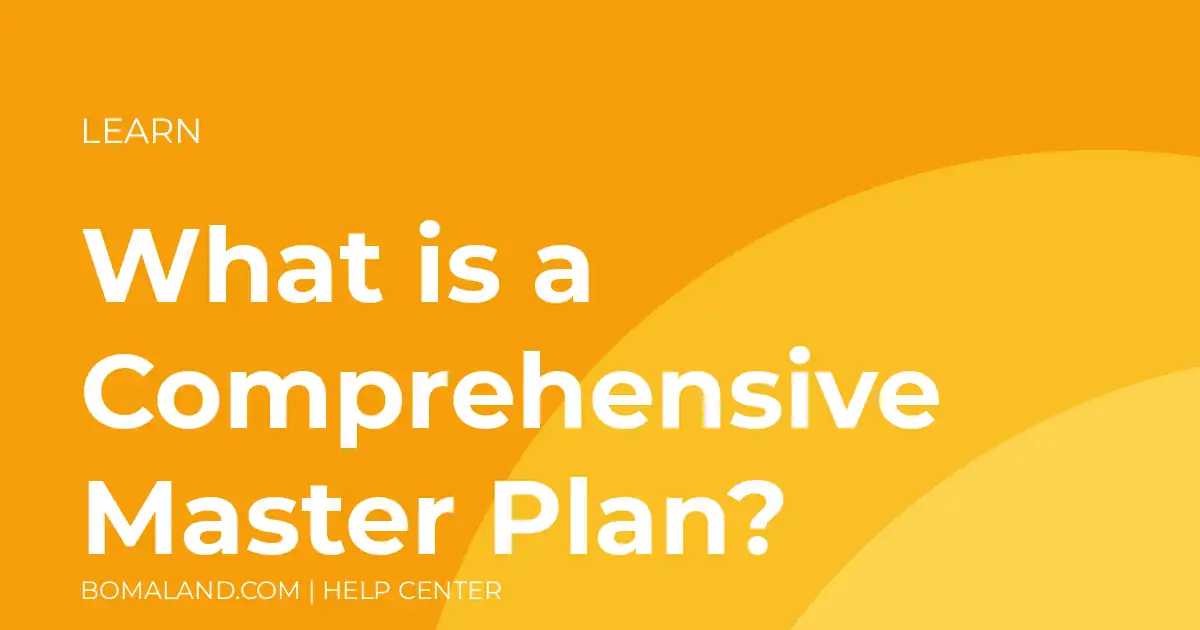 What is a Comprehensive Master Plan?