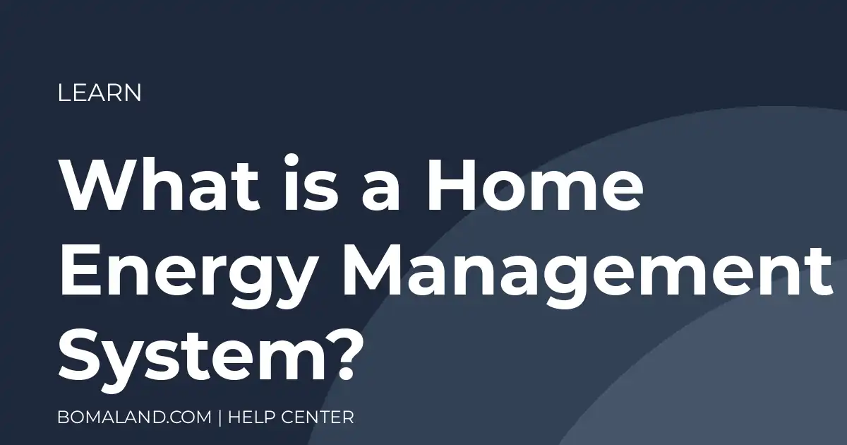 What is a Home Energy Management System?