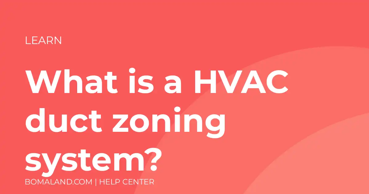 What is a HVAC duct zoning system?