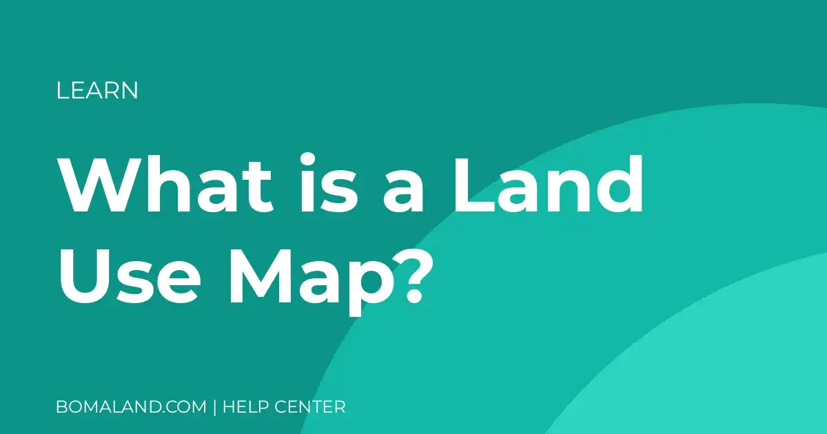 What is a Land Use Map?