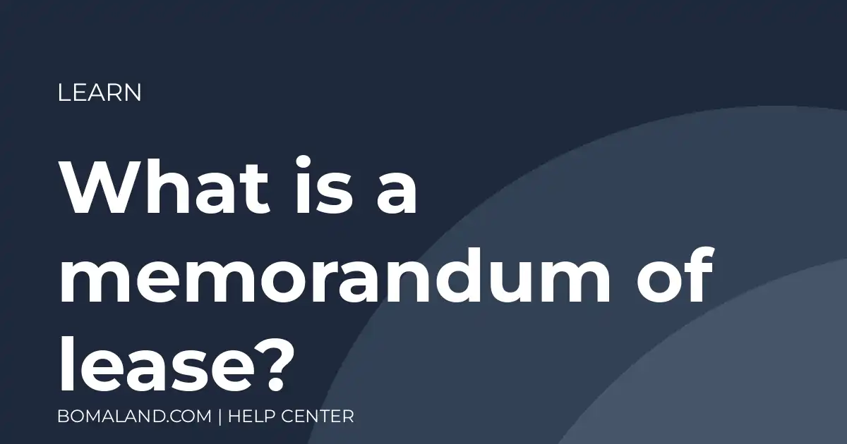 What is a memorandum of lease?