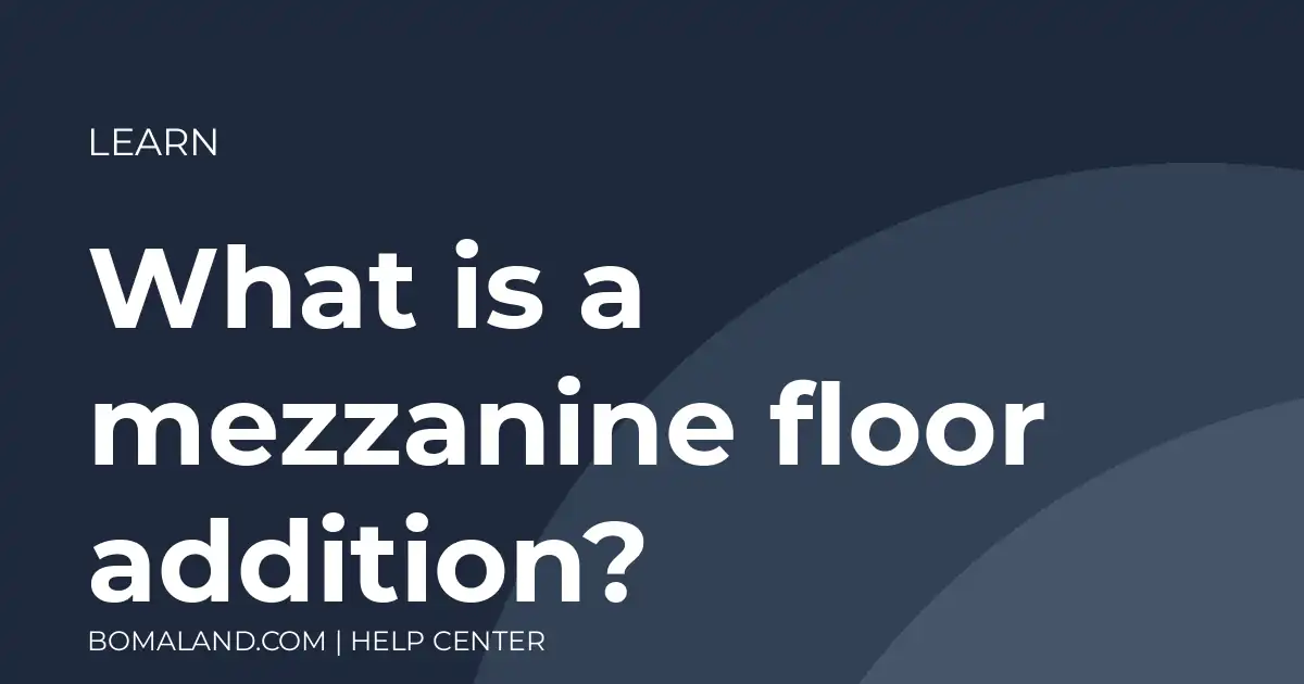 What is a mezzanine floor addition?