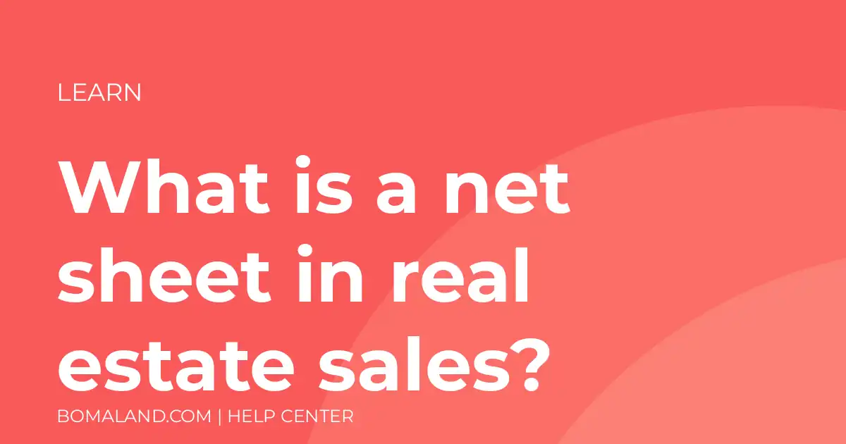 What is a net sheet in real estate sales?