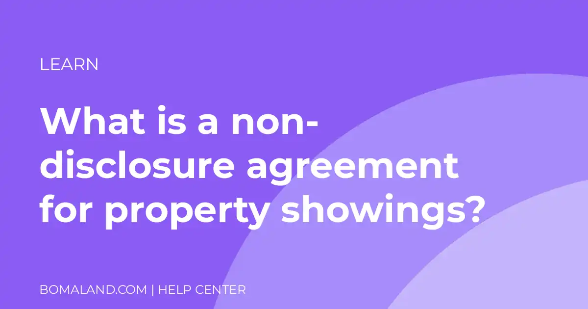 What is a non-disclosure agreement for property showings?
