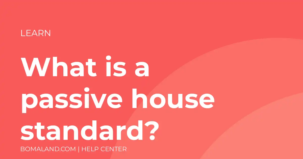 What is a passive house standard?