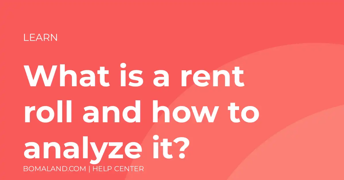 What is a rent roll and how to analyze it?