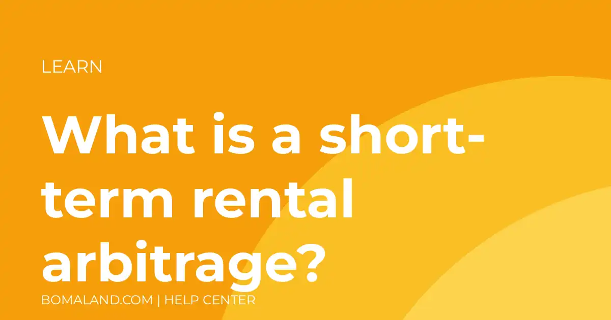 What is a short-term rental arbitrage?