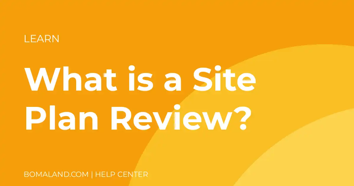 What is a Site Plan Review?