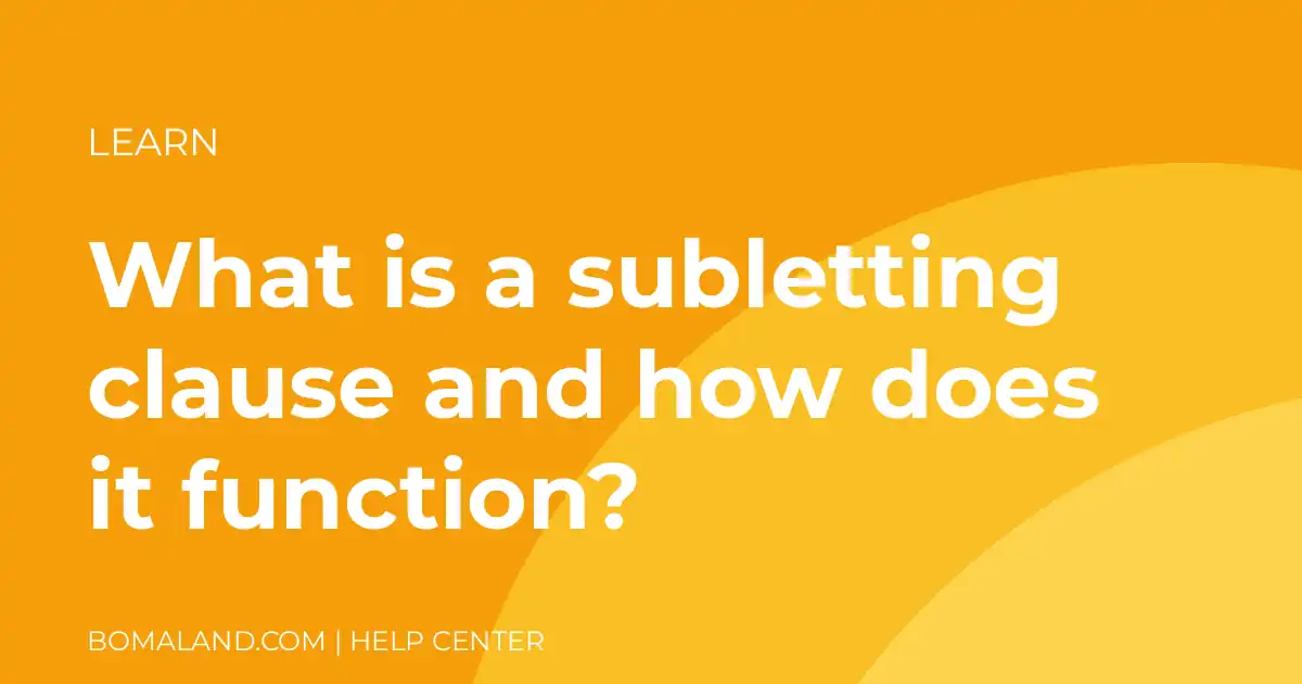What is a subletting clause and how does it function?
