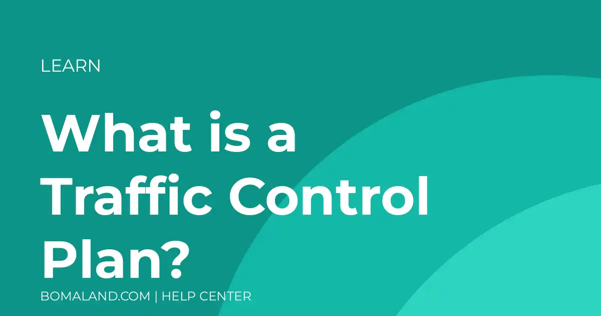 What is a Traffic Control Plan?