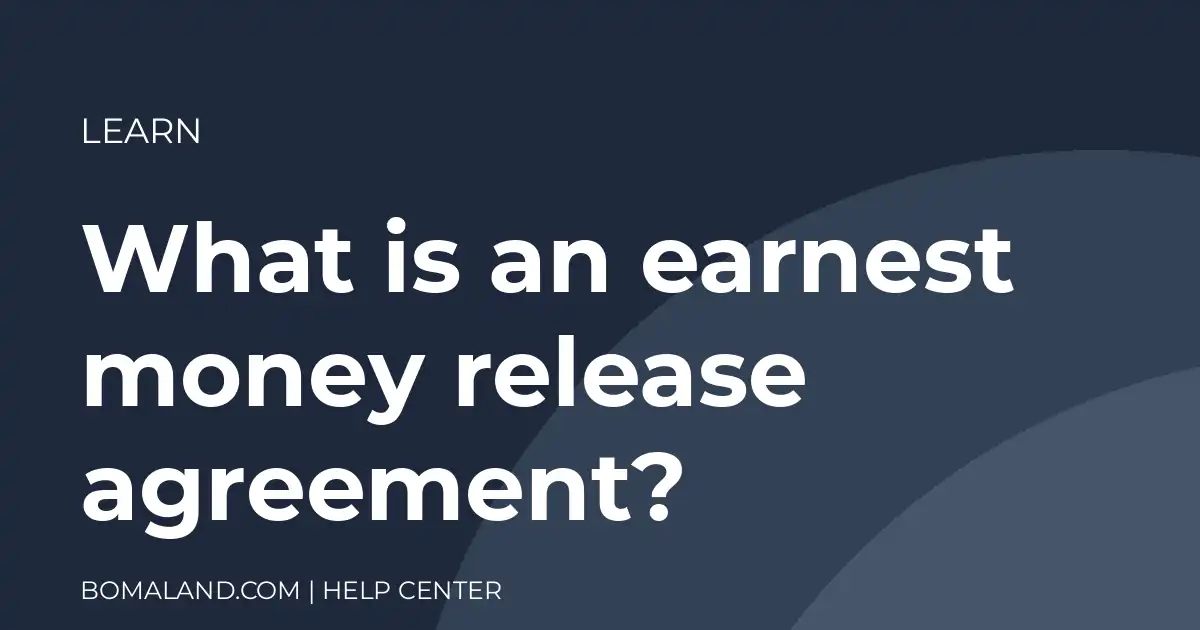 What is an earnest money release agreement?
