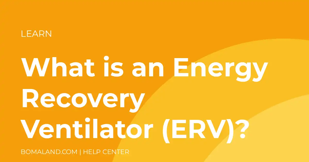 What is an Energy Recovery Ventilator (ERV)?