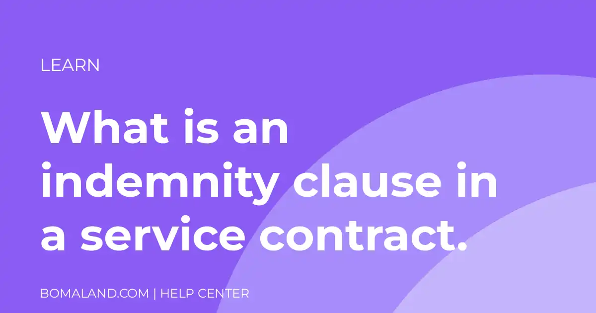 What is an indemnity clause in a service contract.