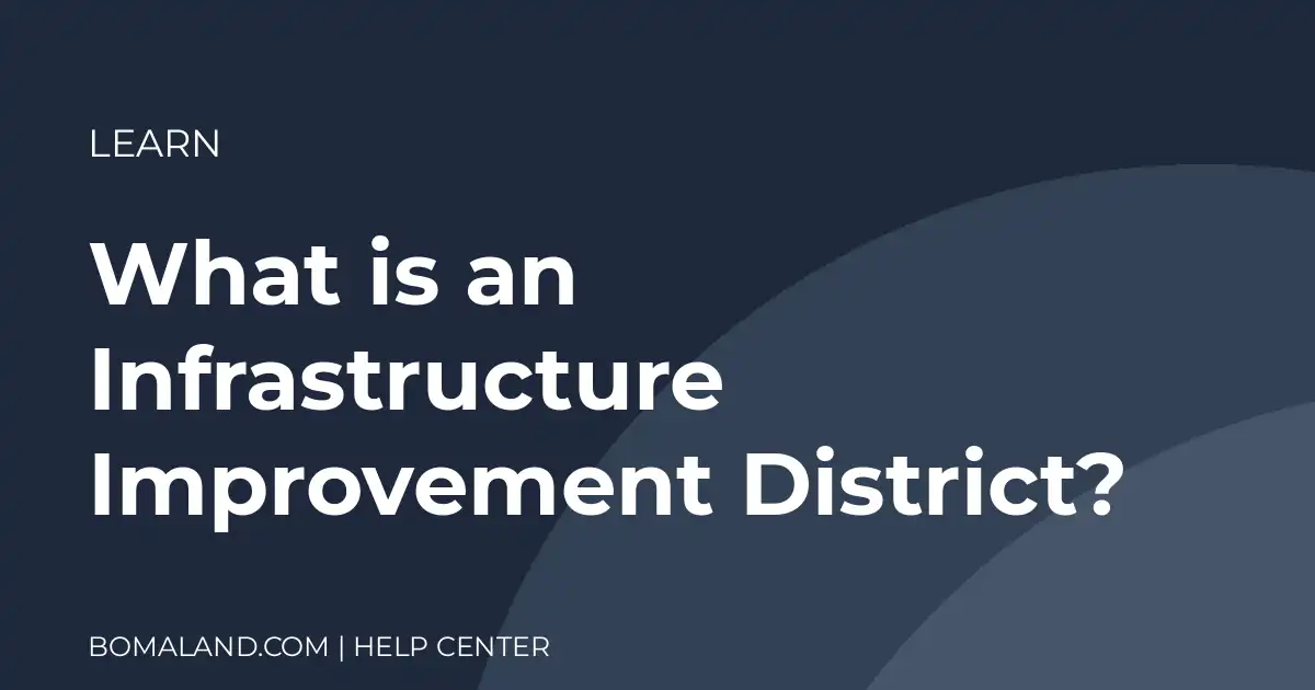 What is an Infrastructure Improvement District?
